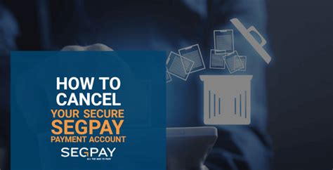 segpay charge|How to Cancel Your Secure Segpay Payment Account